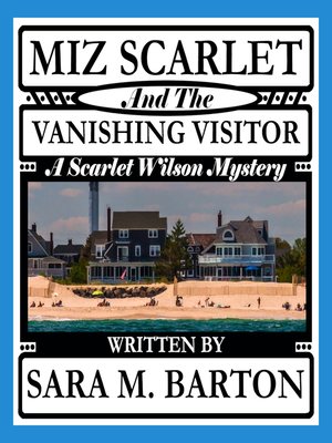 cover image of Miz Scarlet and the Vanishing Visitor